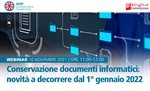 2021 - Conservazione documenti informatici #1: novità a decorrere dal 1/1/22