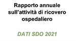 Ricoveri ospedalieri: MinSal pubblica Rapporto annuale 2021