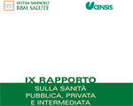 IX Rapporto sulla sanità pubblica, privata e intermediata