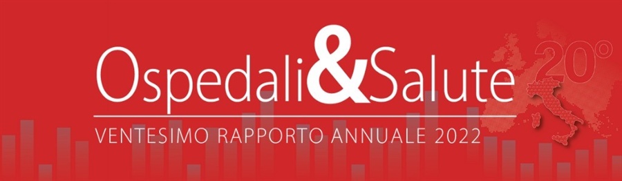 Save the date: Il 20° Rapporto Ospedali&Salute