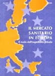 Il mercato sanitario in Europa